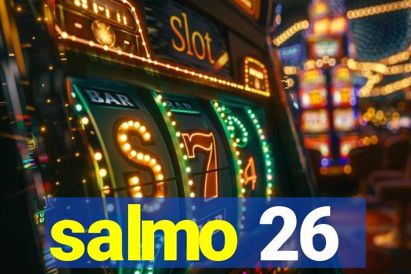 salmo 26